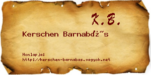 Kerschen Barnabás névjegykártya